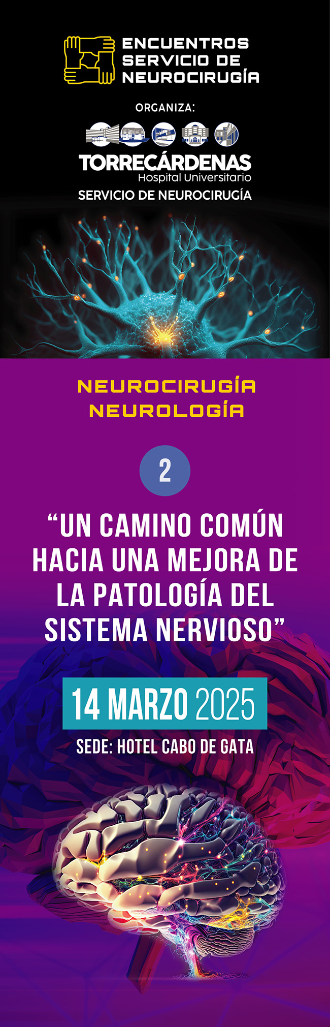 ENCUENTROS SERVICIO DE NEUROCIRUGÍA HOSPITAL UNIVERSITARIO TORRECÁRDENAS ALMERÍA